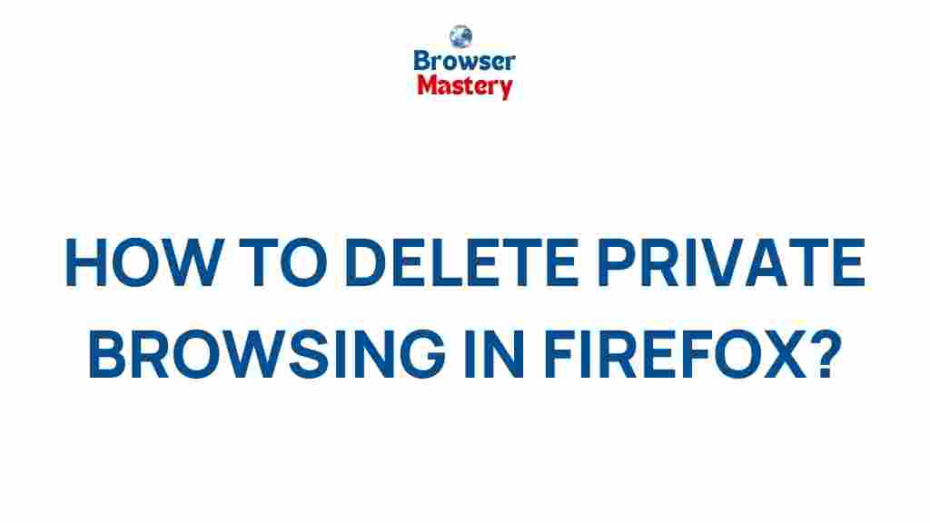 unlocking-secrets-private-browsing-firefox