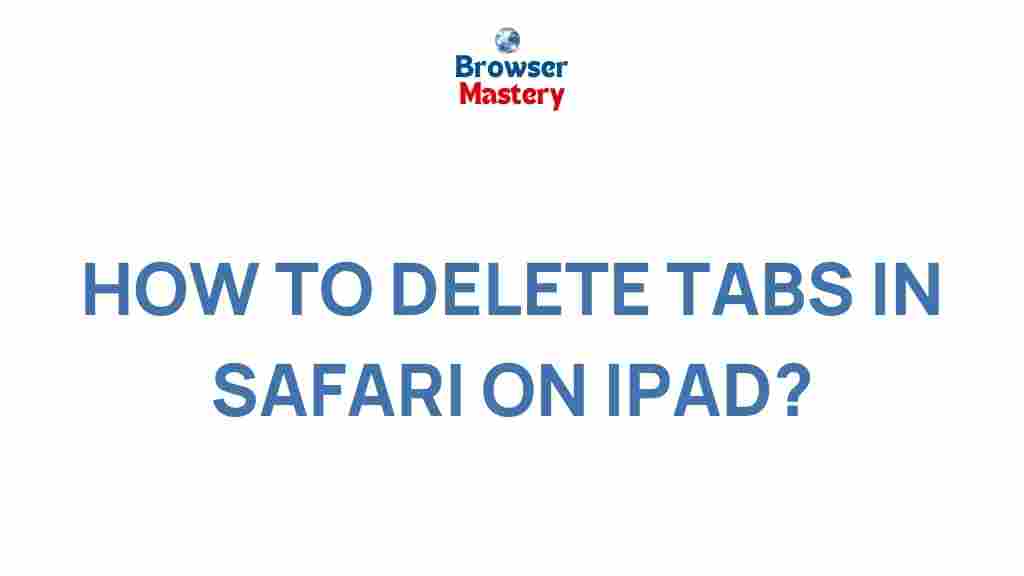 safari-ipad-tab-management