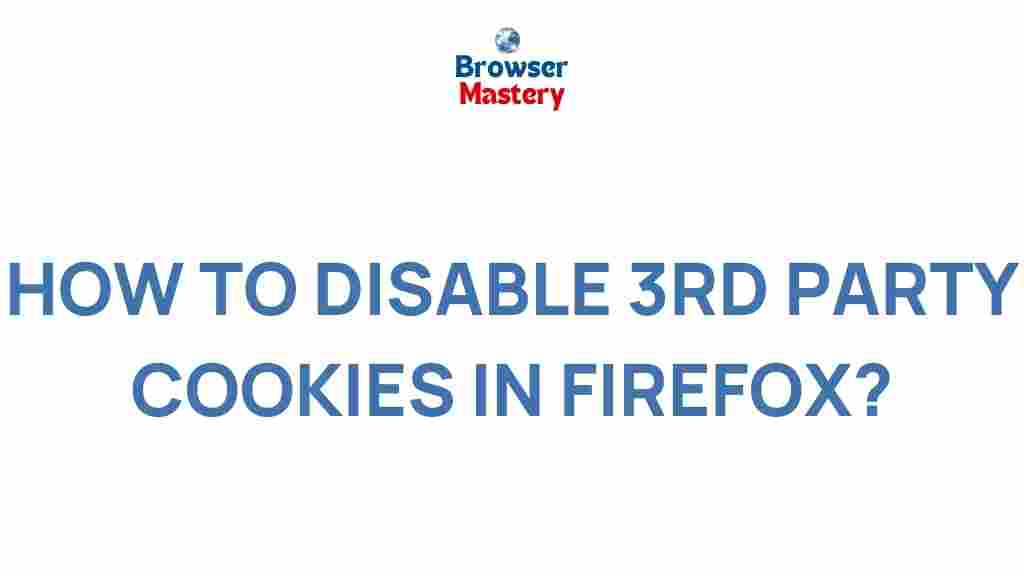 master-firefox-3rd-party-cookies