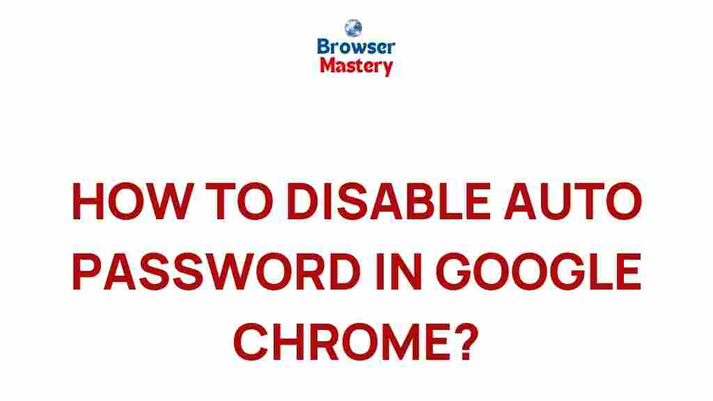 google-chrome-auto-password