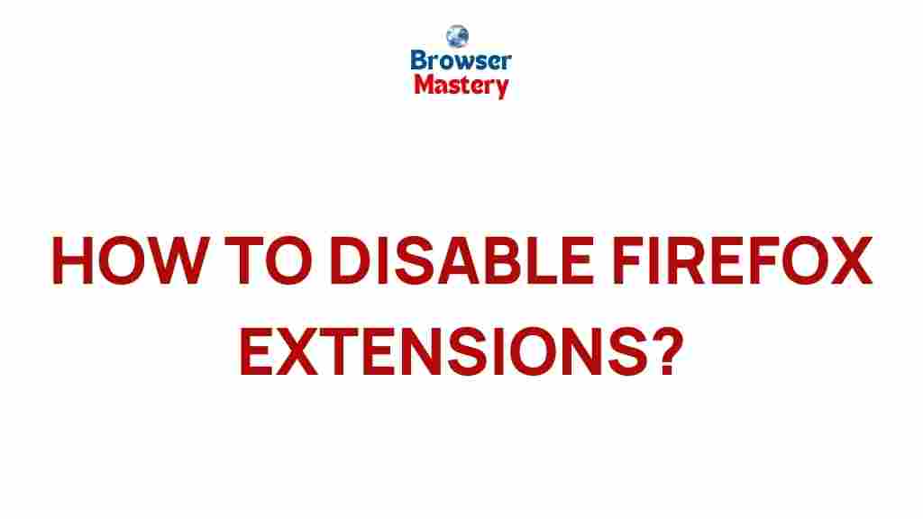 disabling-firefox-extensions