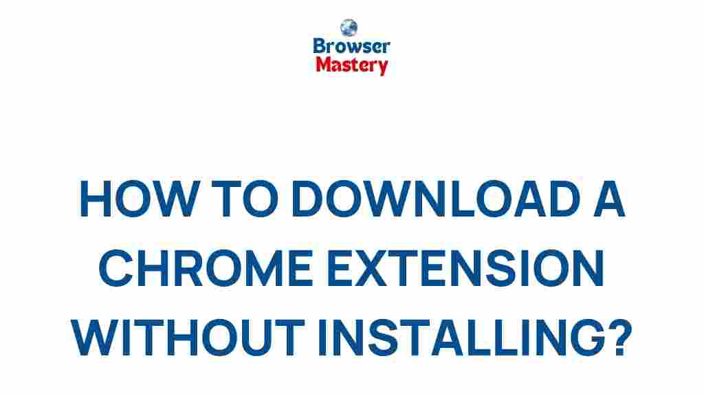 chrome-extension-download-tips