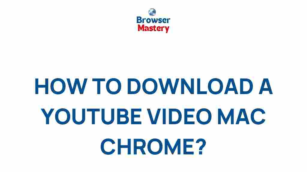 download-youtube-videos-mac-chrome