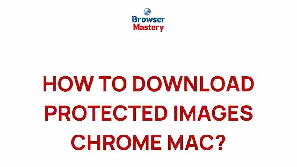 download-protected-images-chrome-mac
