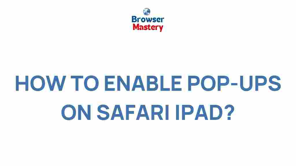 safari-ipad-pop-ups