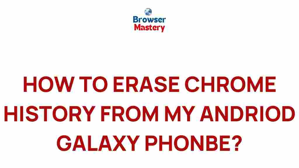 android-galaxy-phone-chrome-history