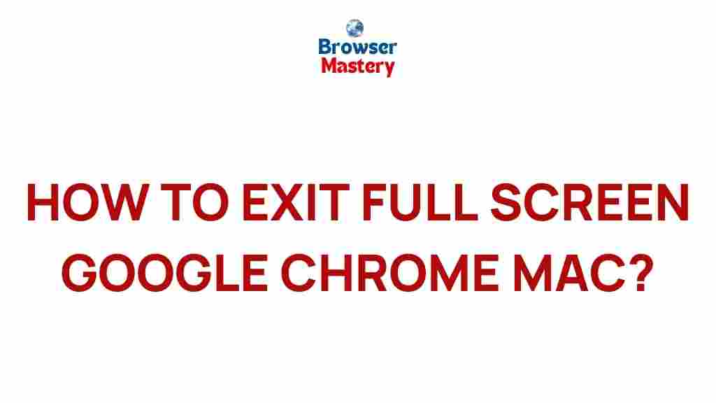 google-chrome-exit-full-screen-mac