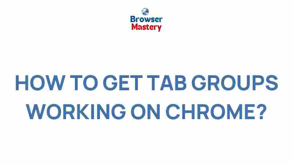 chrome-tab-groups-tips