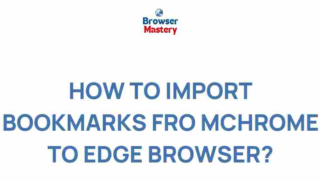 transfer-bookmarks-chrome-edge