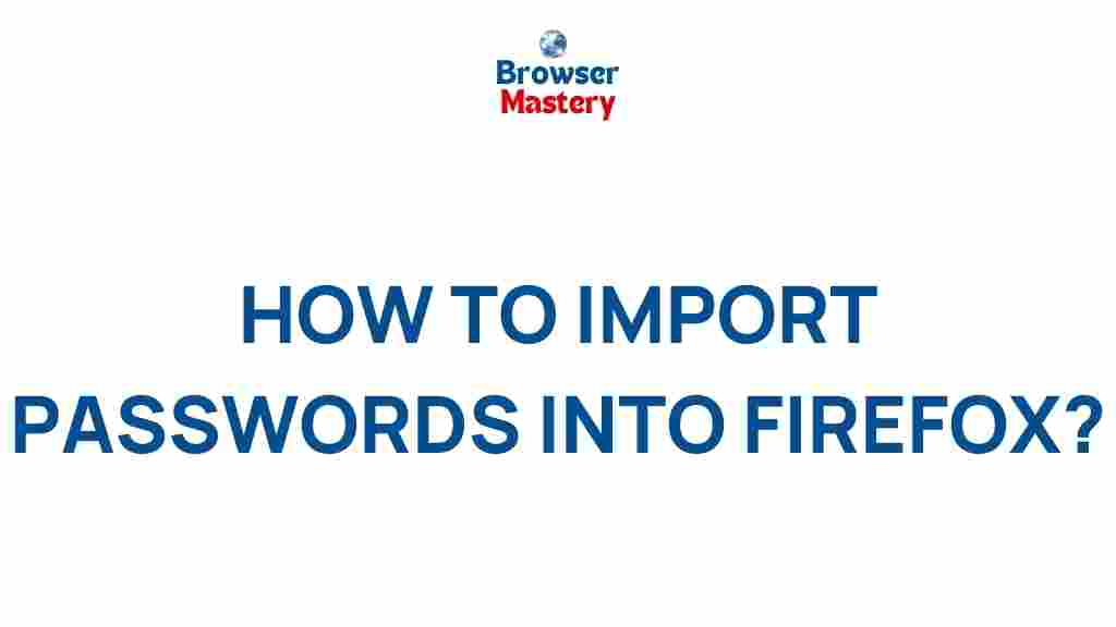 import-passwords-firefox