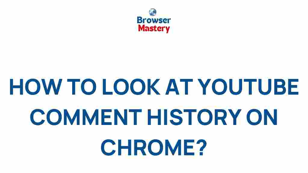youtube-comment-history-chrome