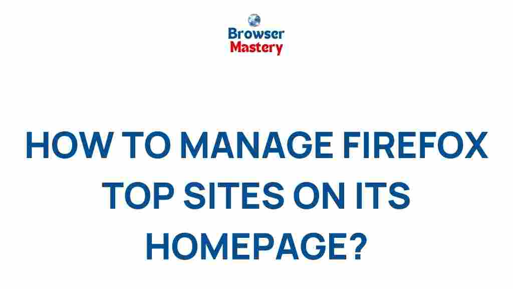 manage-firefox-top-sites
