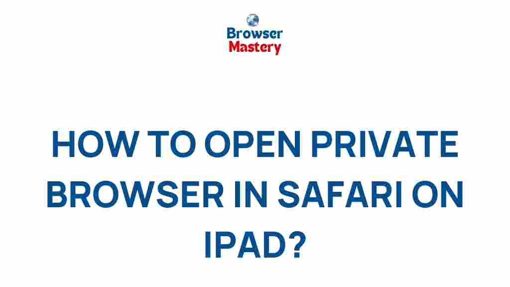 safari-private-browsing-mode-ipad