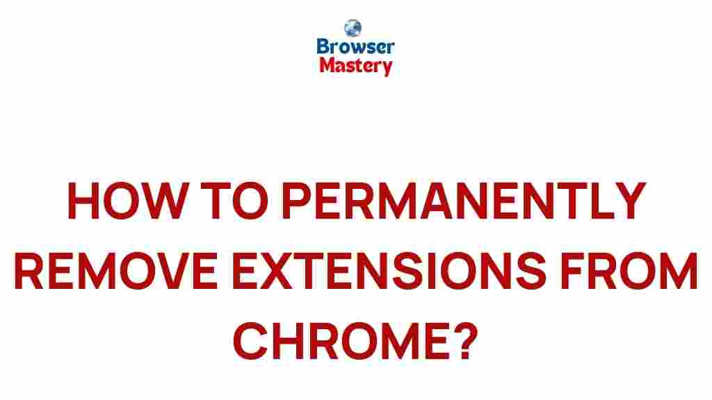 chrome-extension-removal-tips