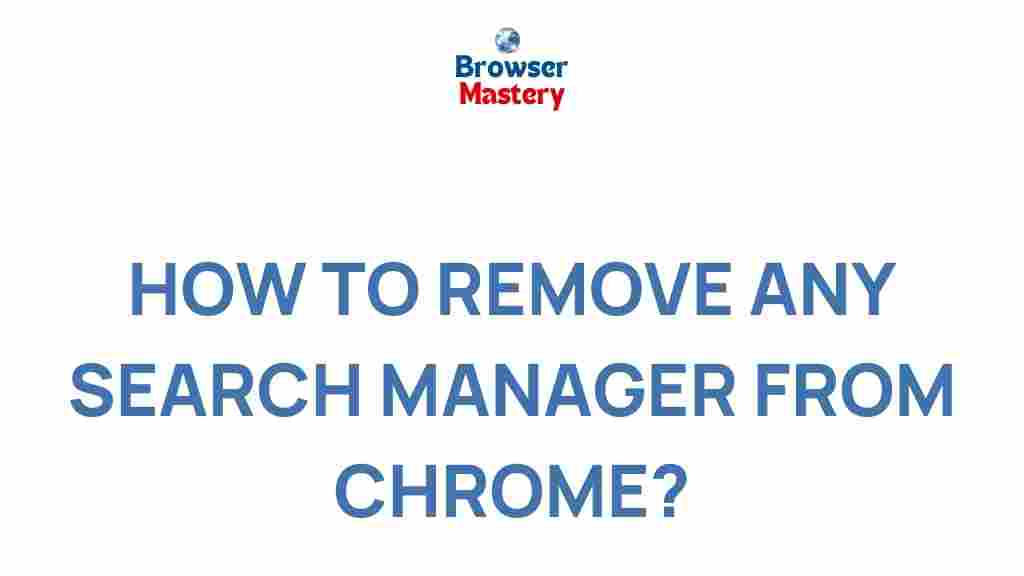 remove-search-manager-chrome