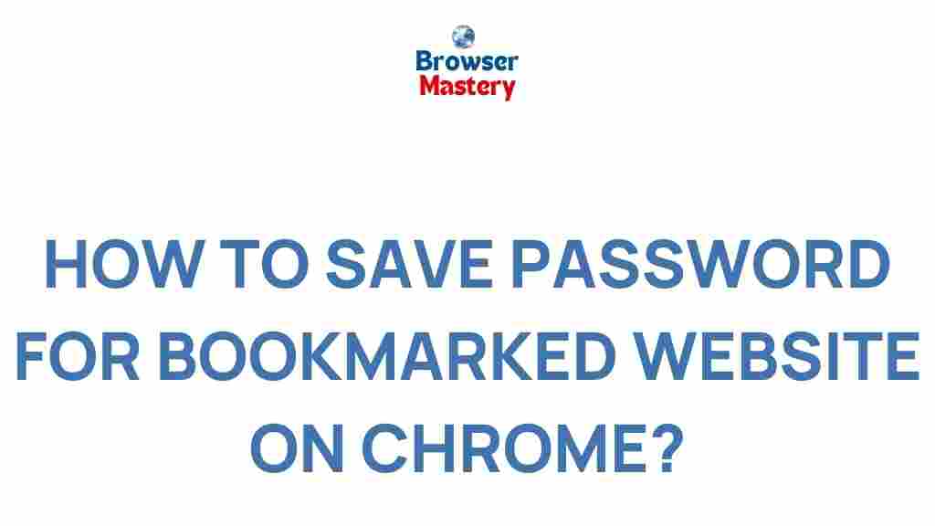 saving-passwords-bookmarked-websites-chrome