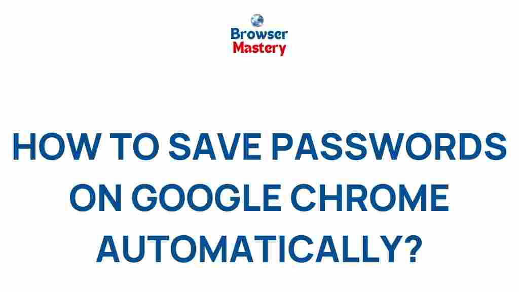 google-chrome-automatic-password-saving