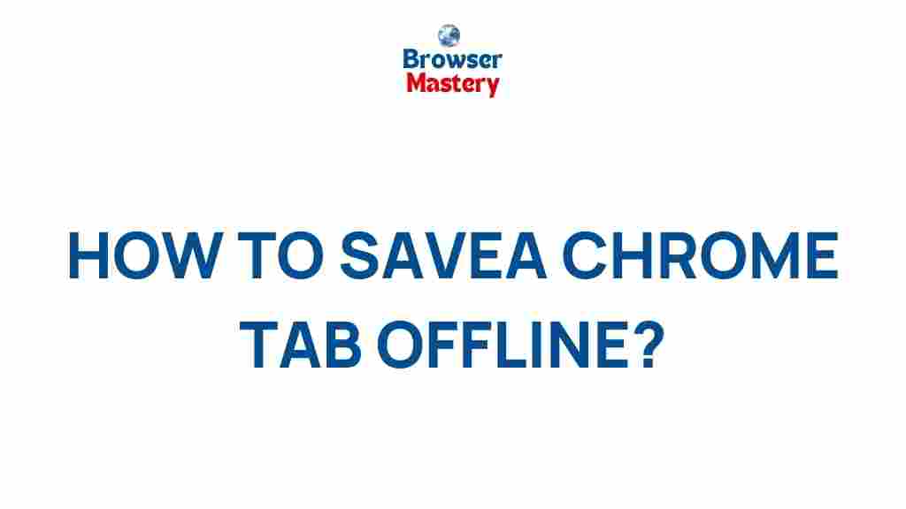 save-chrome-tab-offline