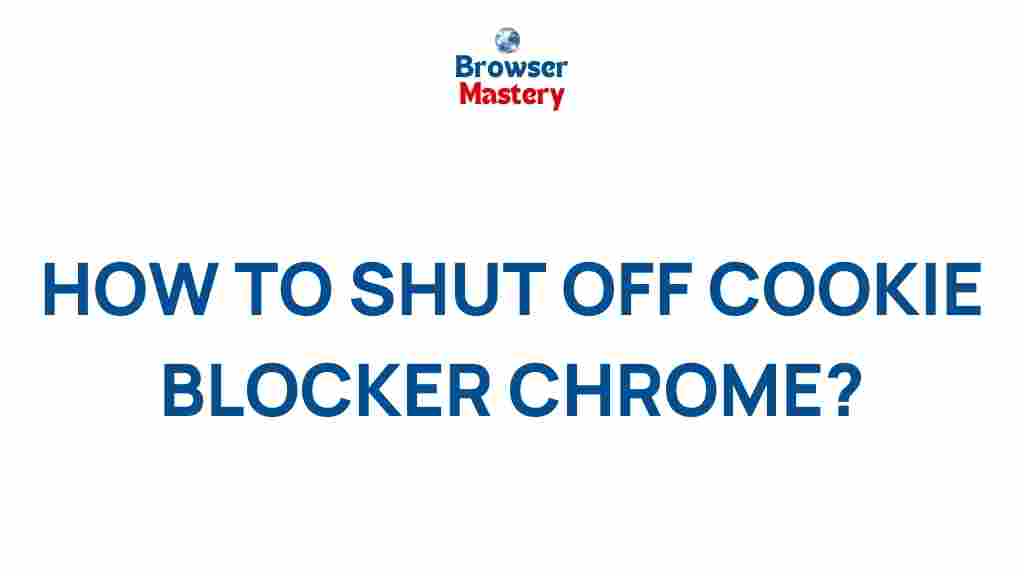 chrome-cookie-blocker-tips
