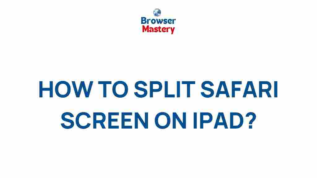 split-safari-screen-on-ipad