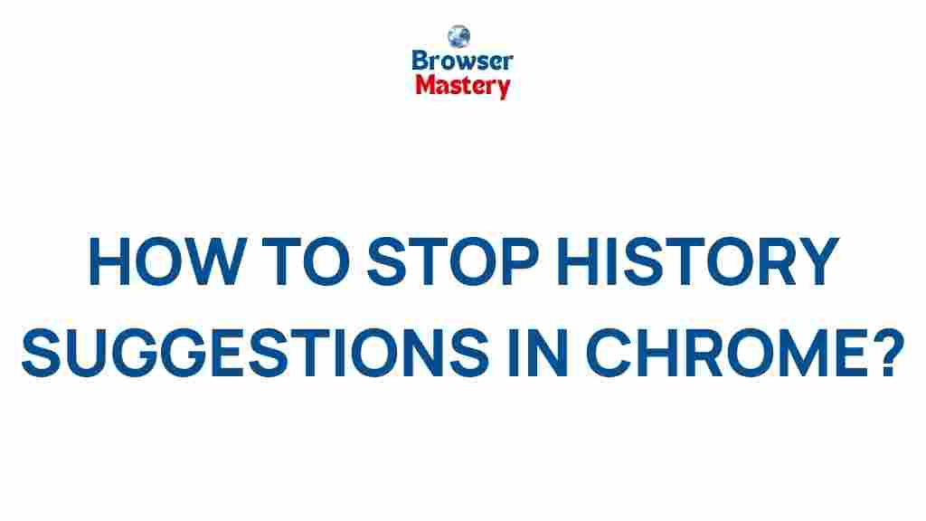 eliminate-history-suggestions-chrome