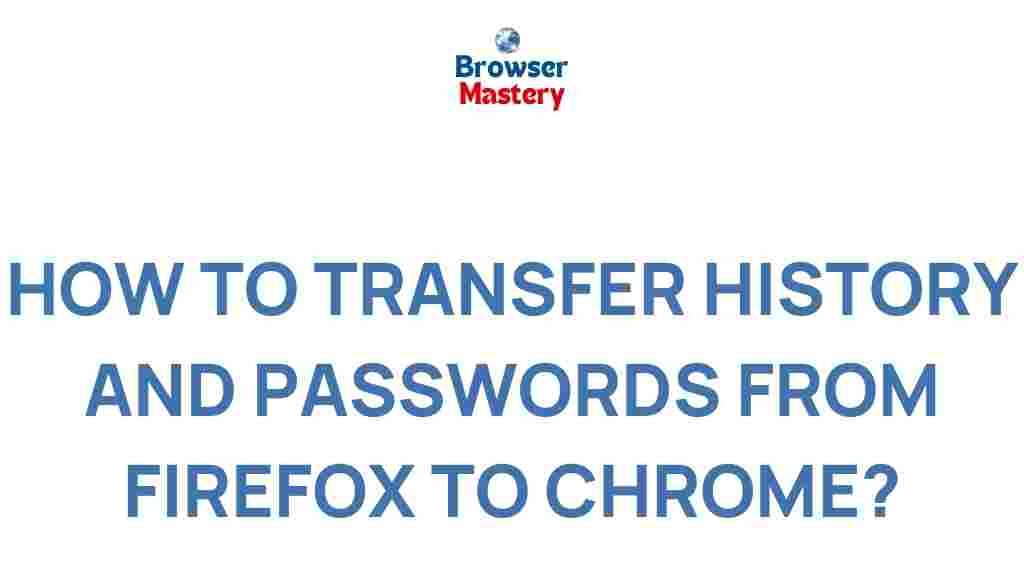 firefox-chrome-history-passwords-migration