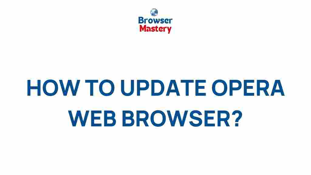 opera-web-browser-update-tips