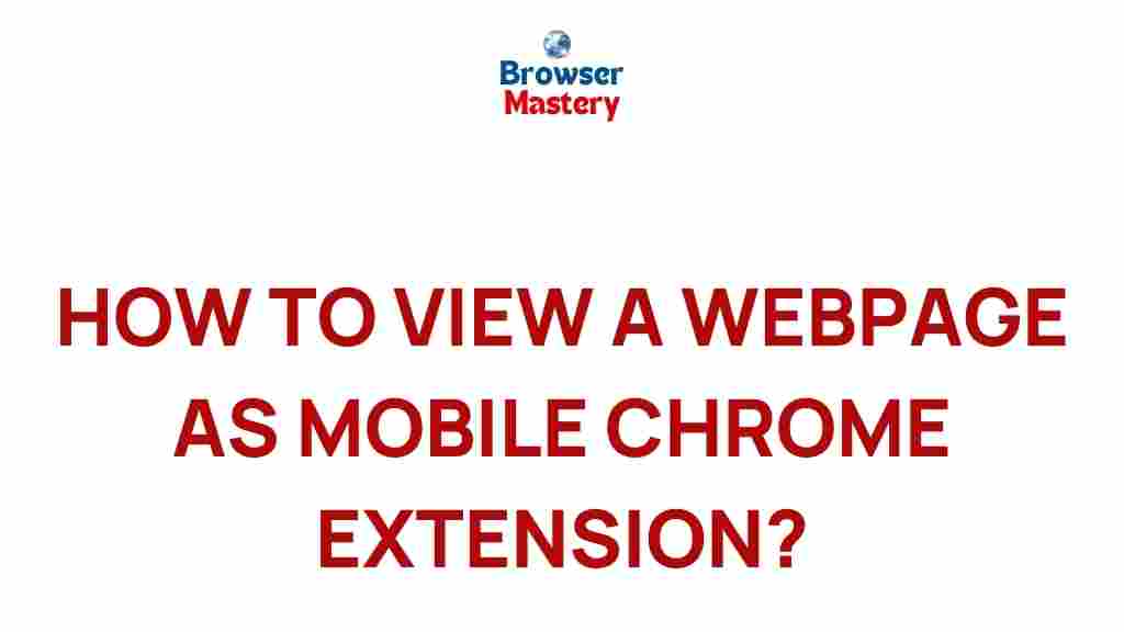 mobile-browsing-chrome-extension