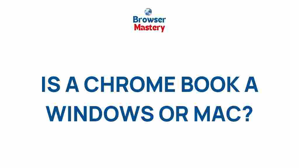 chromebook-windows-or-mac