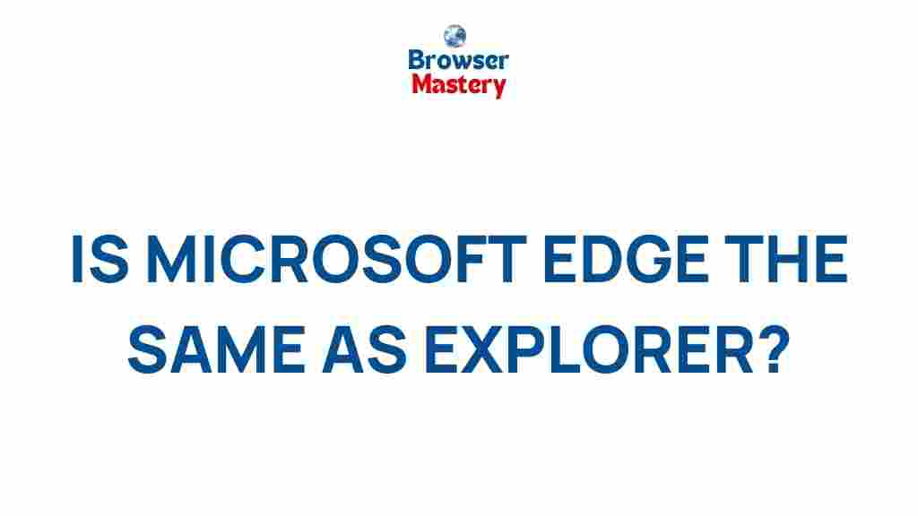 microsoft-edge-vs-internet-explorer
