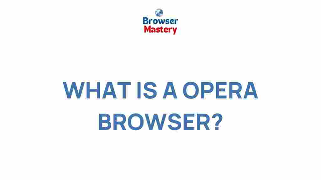 opera-browser-revealed