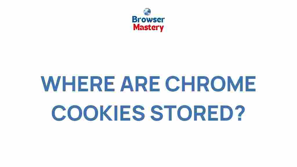 chrome-cookies-stored