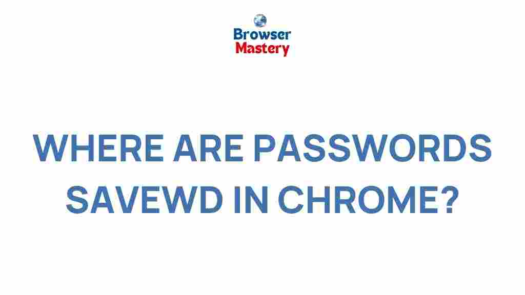 uncover-saved-passwords-chrome