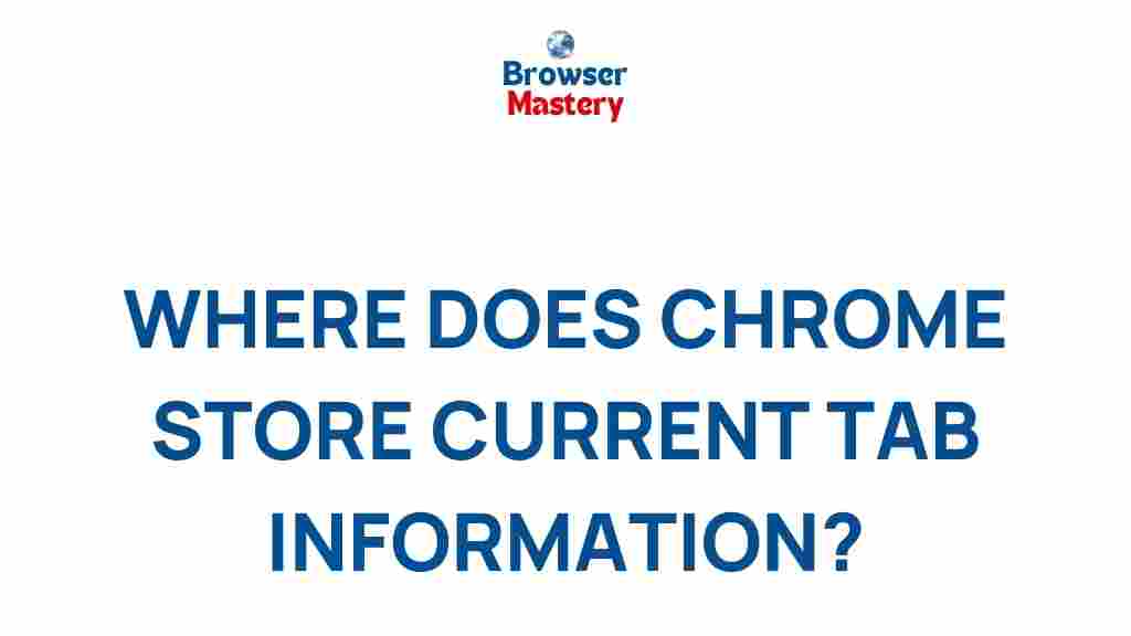 chrome-store-tab-information