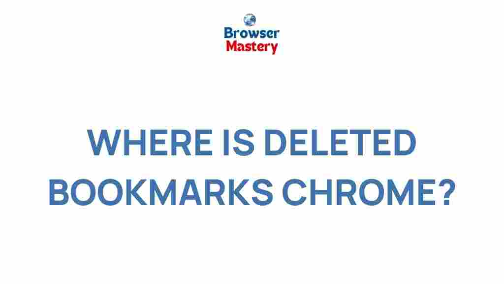 deleted-bookmarks-chrome