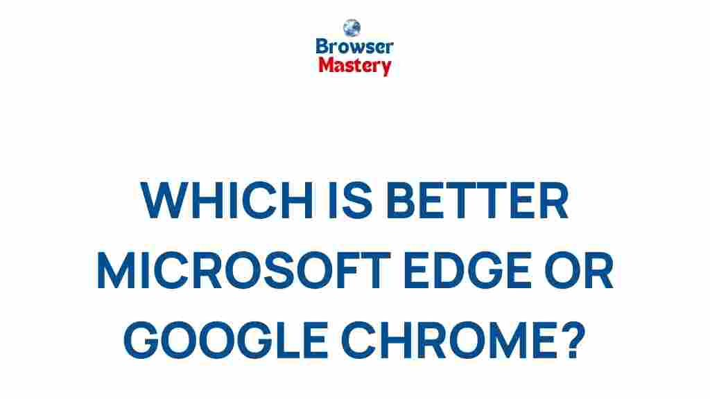 microsoft-edge-vs-google-chrome-comparison