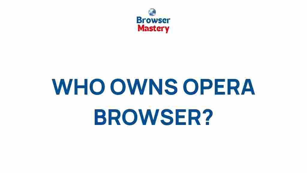 opera-browser-ownership