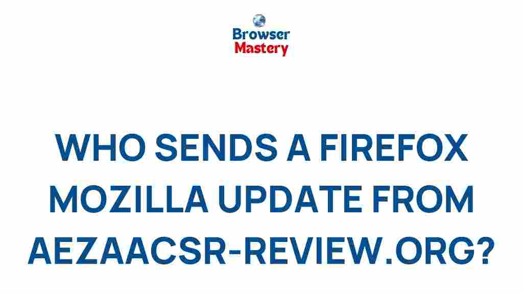 firefox-mozilla-updates-aezaacsr-review