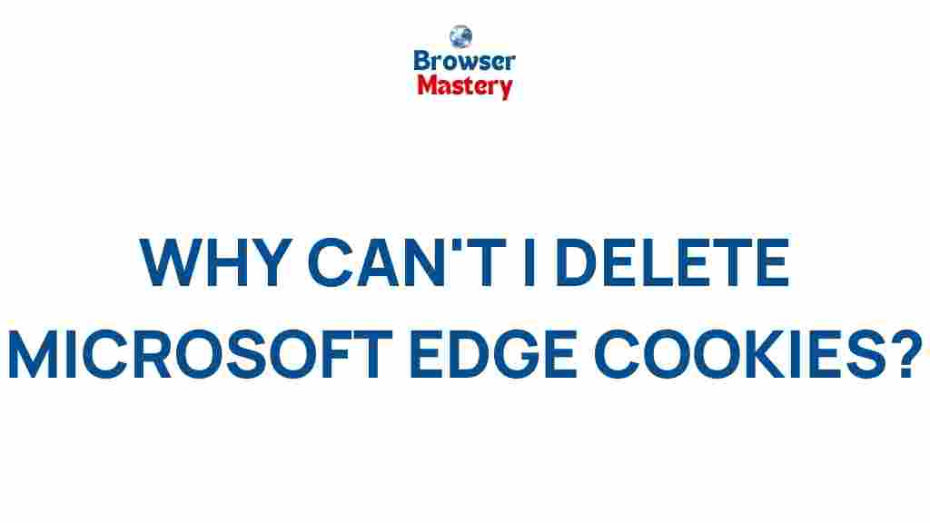 microsoft-edge-cookies-explained