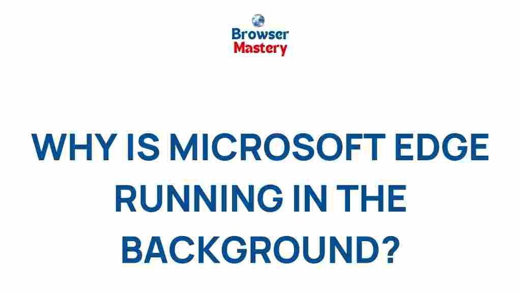 microsoft-edge-background-activity